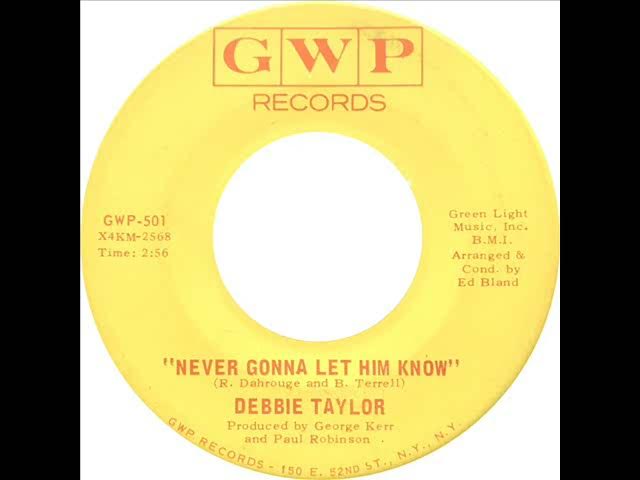 Debbie Taylor - Never Gonna Let Him Know