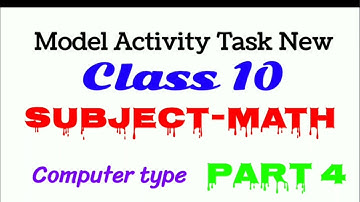 Model activity task class10 maths part 4(July) | Model activity task class 10