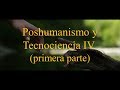 Lucy | Poshumanismo y Tecnociencia IV (primera parte)