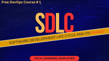 What is SDLC? | Introduction to Software Development Lifecycle | Free DevOps Course # 1