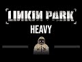 Linkin park  heavy feat kiiara cc  karaoke instrumental