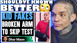 Dhar Mann - KID FAKES Broken Arm To SKIP TEST ft. @Lethal Shooter  [reaction]