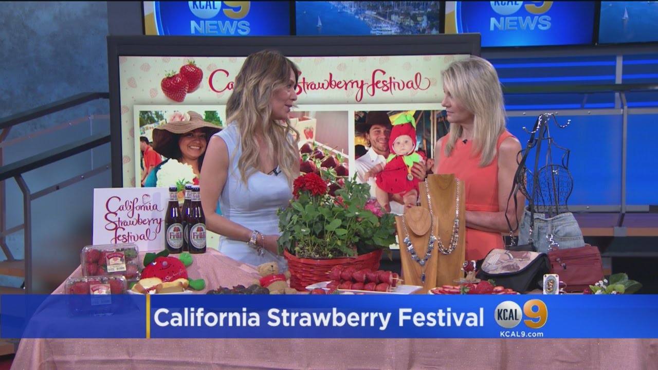California Strawberry Festival Coming To Oxnard YouTube