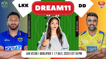 TNPL Qualifier 1: LKK vs DD Dream11 | TNPL 2023 Match Prediction | DD vs LKK Dream Team Prediction