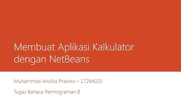 Membuat Aplikasi Kalkulator Sederhana dengan Java Netbeans