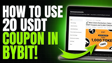 How to Use 20 USDT Coupon in Bybit