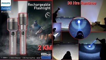 PHILIPS SFL5102/56 LED Torch Review, Ultra Long Range, Zoom LED Flashlight, 30 Hrs Runtime, 9000mAh🔋