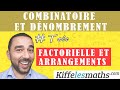 Factorielle et arrangements combinatoire et dnombrement