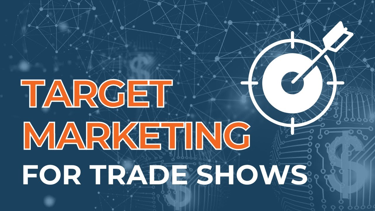Trade Show Target Marketing | Perenso Trade Show