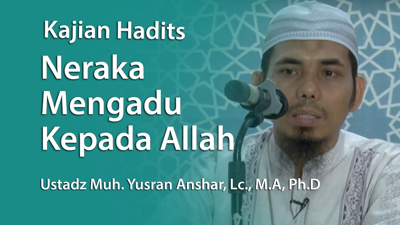 Neraka Mengadu Kepada Allah