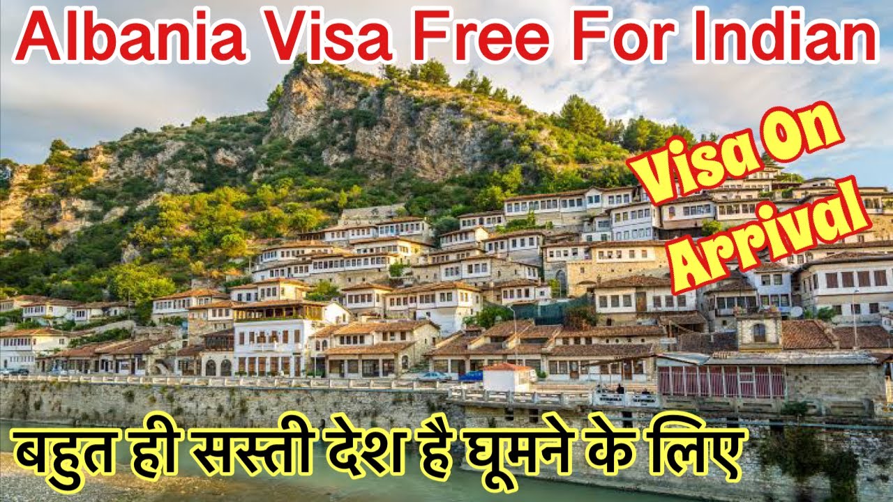 albania tourist visa from india