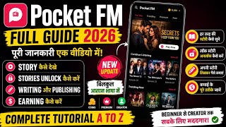 Pocket FM App Full Guide 2026 🔥 | Pocket FM Kaise Use Kare, Stories Unlock Kaise Kare &amp; Writing Tips