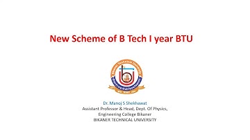 New B Tech First Year Scheme | BTU B Tech First Year Scheme