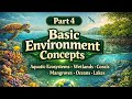 Basic Environment Concepts Part 4 | Most relevant and exam oriented | Must Watch