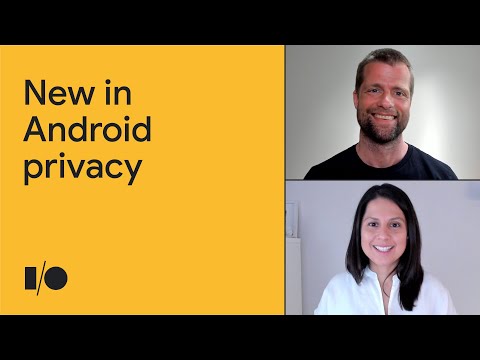 What’s new in Android privacy | Session