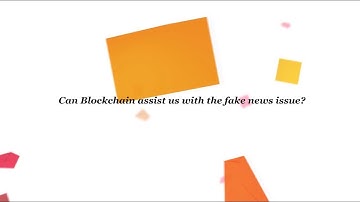 How can blockchain assist with the fake news issue?