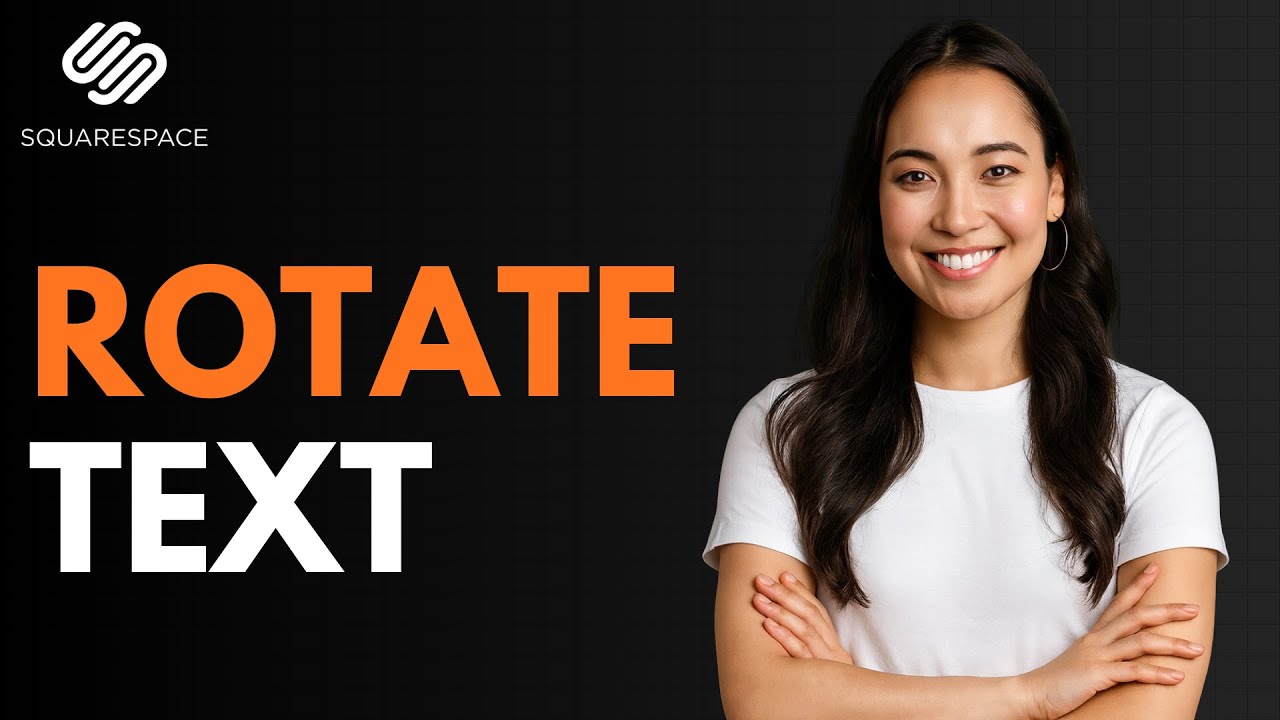 How to Rotate Text in Squarespace [QUICK GUIDE] - YouTube