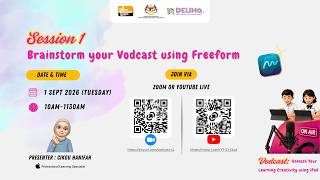 Session 1 : Brainstorm Your Vodcast Using Freeform (Vodcast Workshop for Student)