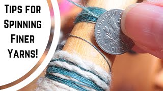 Tips for Spinning Finer/Thinner/Lace Yarns  Wheel Setup, Speed, Practice, Snapping and MORE