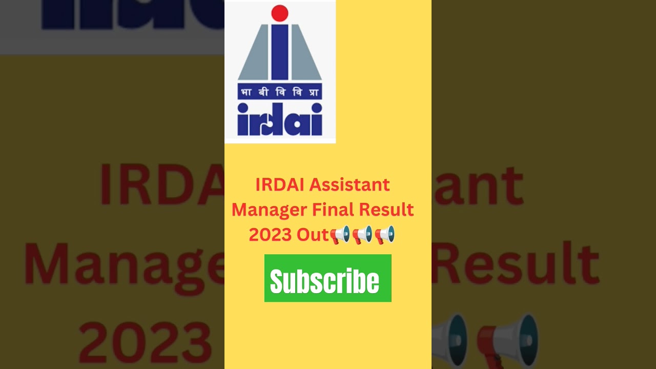 Alert 🔥🔥🔥IRDAI Assistant Manager Final Result 2023 Out📢📢📢📢