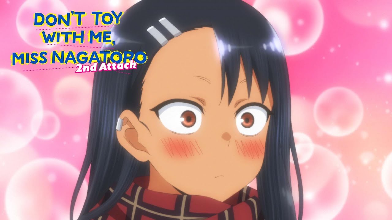 DON'T TOY WITH ME, MISS NAGATORO Ep. 1  Senpai is a bit / Senpai, don't  you ever get angry? 