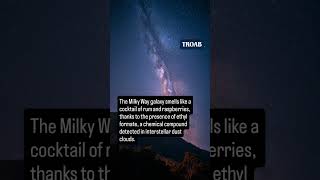 Smell of Milky way galaxy #space #space #universe #facts #education