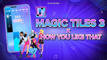 Magic Tiles 3 | Game play | How you like that - Black Pink