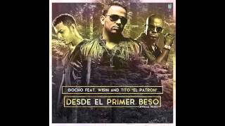 Desde El Primer Beso Remix