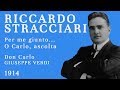 Riccardo Stracciari - Per me giunto... O Carlo, ascolta (Don Carlo) - 1914