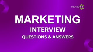 Marketing Interview Questions & Answers | Digital Marketing