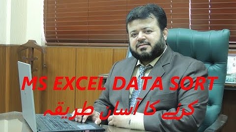MS Excel | Data Sort kaise karain in urdu hindi | Data Sort tutorial | Ascending and Descending sort