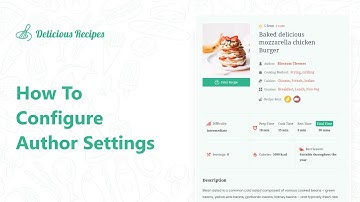 How To Configure Author Settings | Delicious Recipes Plugin
