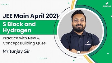 S Block Element and Hydrogen | Chemistry | Conceptual Questions | JEE Main April 2021