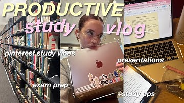 ✨PRODUCTIVE✨ study vlog 📚🎓✏️ | pinterest study vibes, exam prep, presentations & more