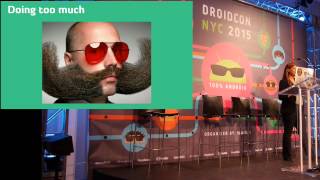 Droidcon NYC 2015 - Be a Good Citizen: Develop Maintainable Apps screenshot 3