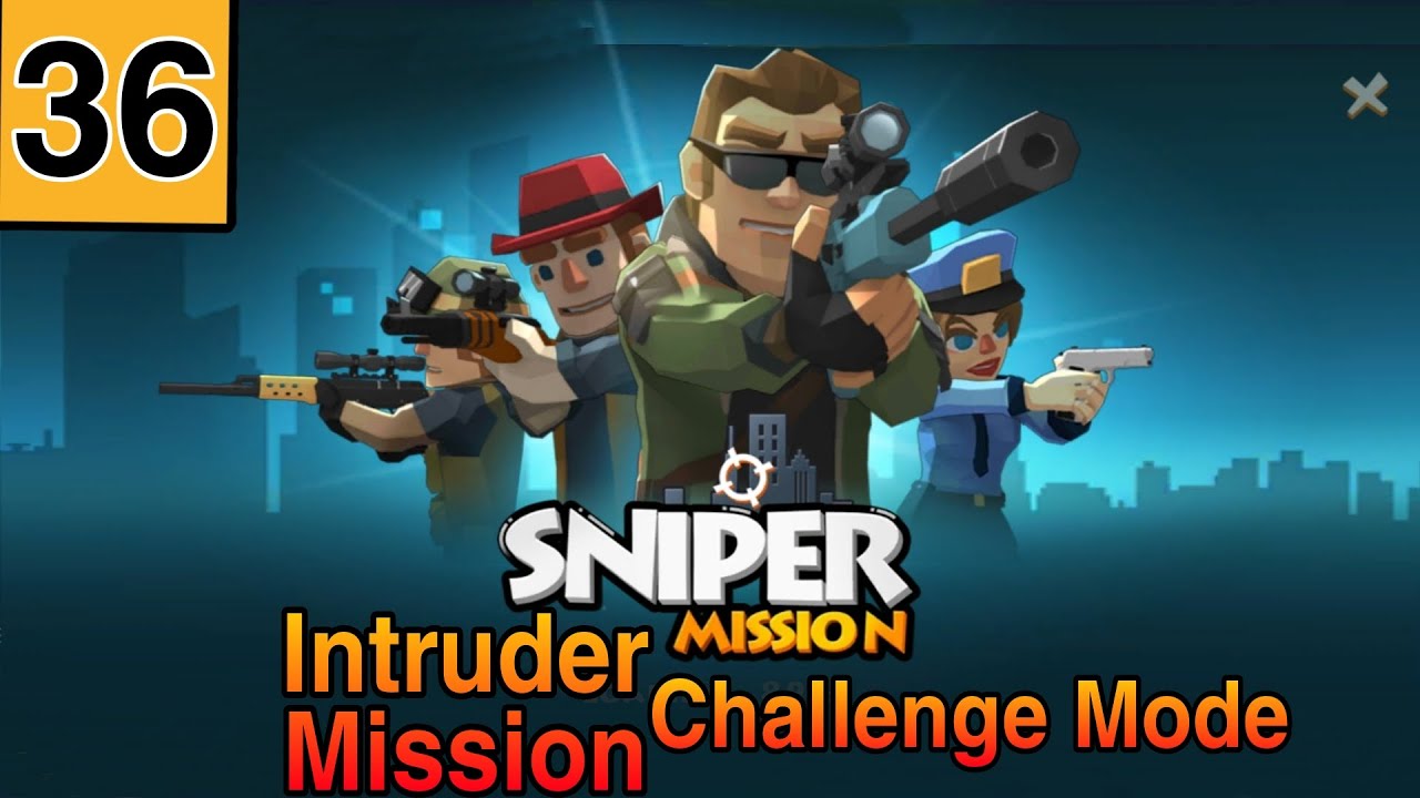 Sniper Mission- Intruder Mission Challange mode | Sniper mission gameplay | Invincible Sigog