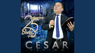 Video-Miniaturansicht von „César Cetino - De Arriba Viene Lo Bueno (En Vivo)“