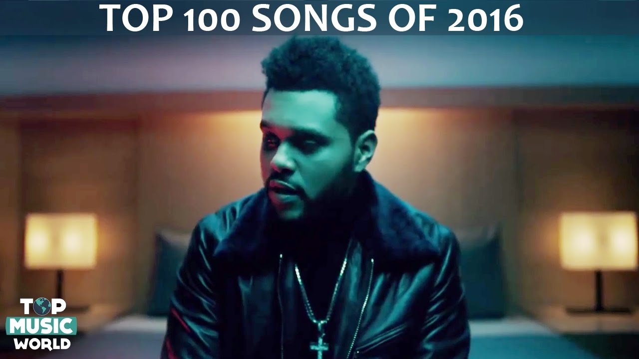 Top 100 Best Songs of 2016 - YouTube