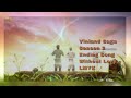 Vinland Saga Season 2 Closing Song Without Love - LMYK : extended ║ ENGLISH Cover &amp; Lyrics