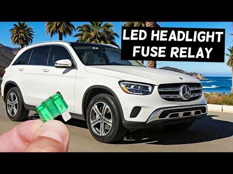 MERCEDES GLC LED Headlight Fuse Relay Location Replacement GLC 300 GLC 43 GLC 63 GLC 200 GLC 200d GL