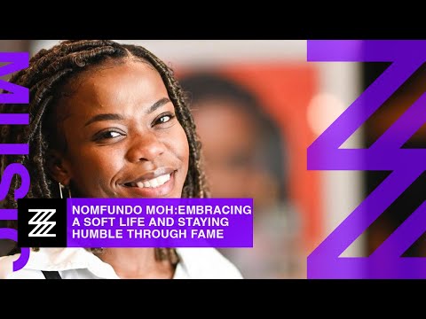 Interview With Nomfundo Moh: Embracing A Soft Life And Staying Humble Through Fame
