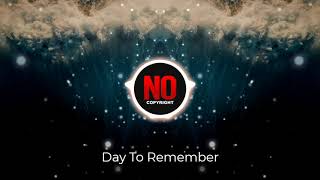 A day To Remember - Unwritten Stories | Uplifting Emotional Background Music