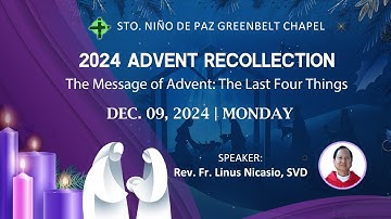 ADVENT RECOLLECTION Day 1