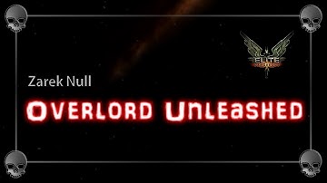 Zarek Null - Overlord Unleashed