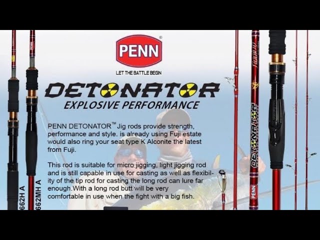 PENNジギングDETONATOR　PDJS662MHキャストOK　PE~3号 Joran PENN Detonator Jigging Rod Dan Popping Multi fungsi - YouTube