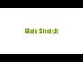 Glute Stretch Demo