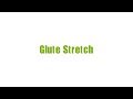 Glute Stretch Demo