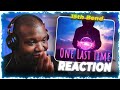 15th Bend - One last time (video) | Reaction