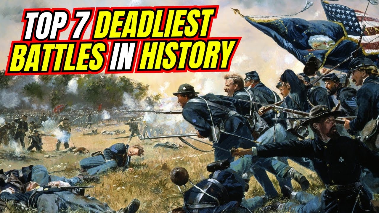 Top 7 Deadliest Battles in History - Most Devastating Battles in Human