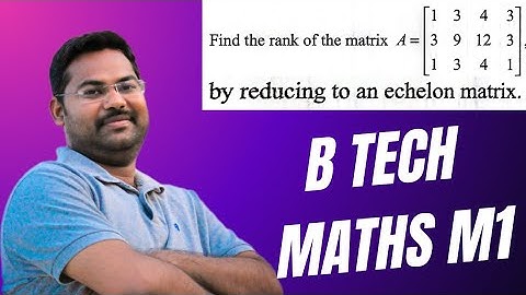 Rank of the matrix by Echelon form in telugu@maths naresh eclass